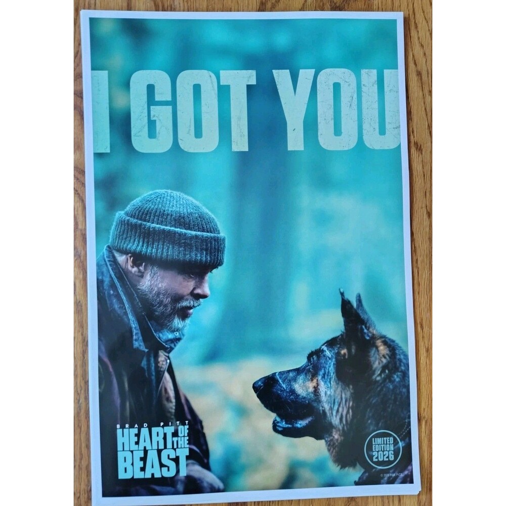 Heart of the Beast 2026 Limited Edition Mini Poster 18x12 “I Got You” Brad Pitt